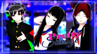 ⌈ MMD X OC ⌋ BLACKPINK Pretty Savage [ Feat. @Yan-chan_uwu ] ⟪ #yanderesimulator ⟫