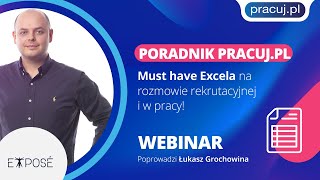Poradnik Pracuj.pl - Must have Excela na rozmowie rekrutacyjnej i w pracy!