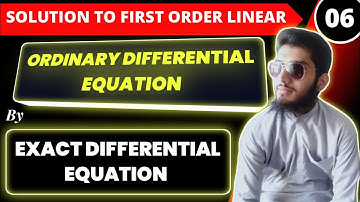 First order ordinary Differential equation | Exact differential equation method | concept + examples