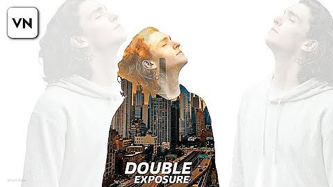 Cara Edit Video double exposure di Aplikasi vn 🔥👌