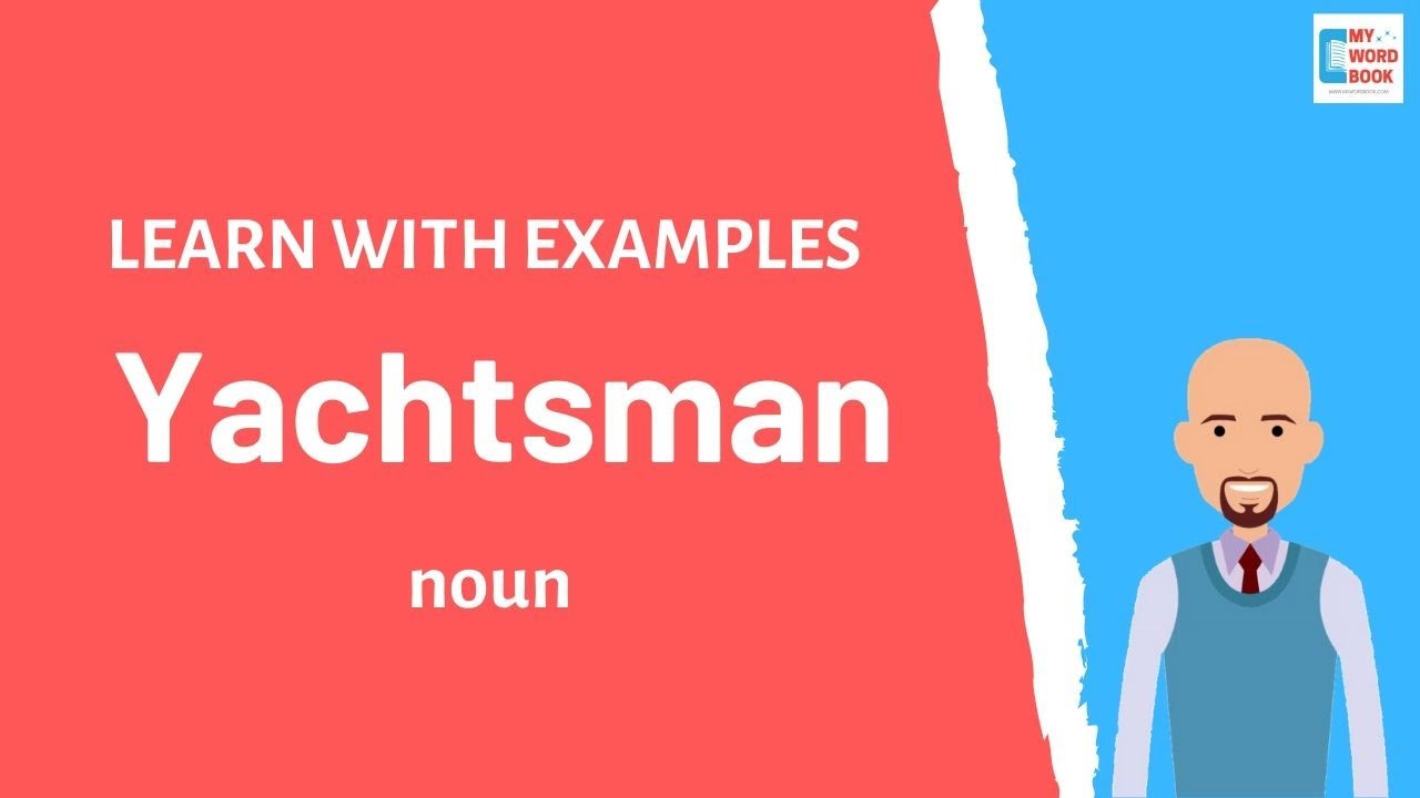 definition for yachtsman