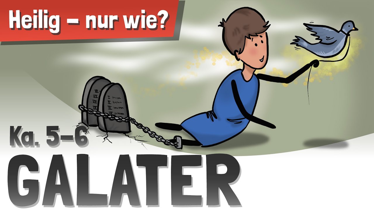 Galater 5-6 | Du Bist Frei! Jetzt Lebe Auch So! | 