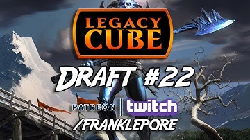 (Magic Online) Legacy Cube Draft #22 - 9/21/18