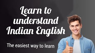 Understanding Indian English Accents: Clear Communication Tips! #indianenglish #learnenglish