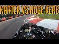 Kart Racing Against The Hugest Kerb