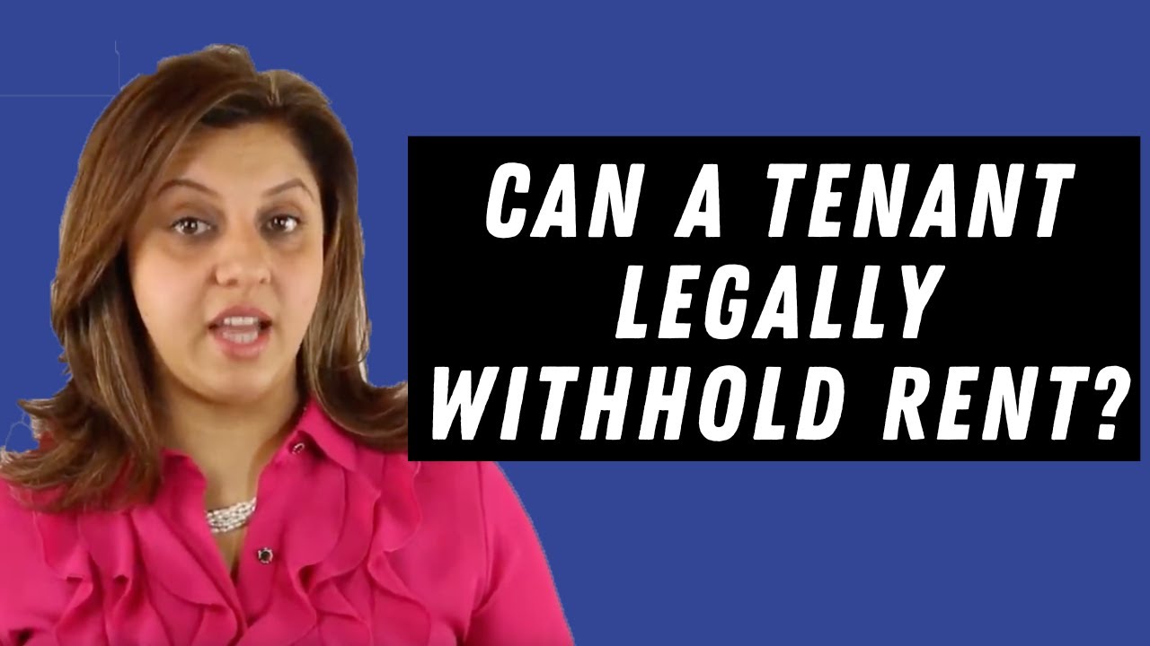 Is It Legal For Tenants To Withhold Rent?