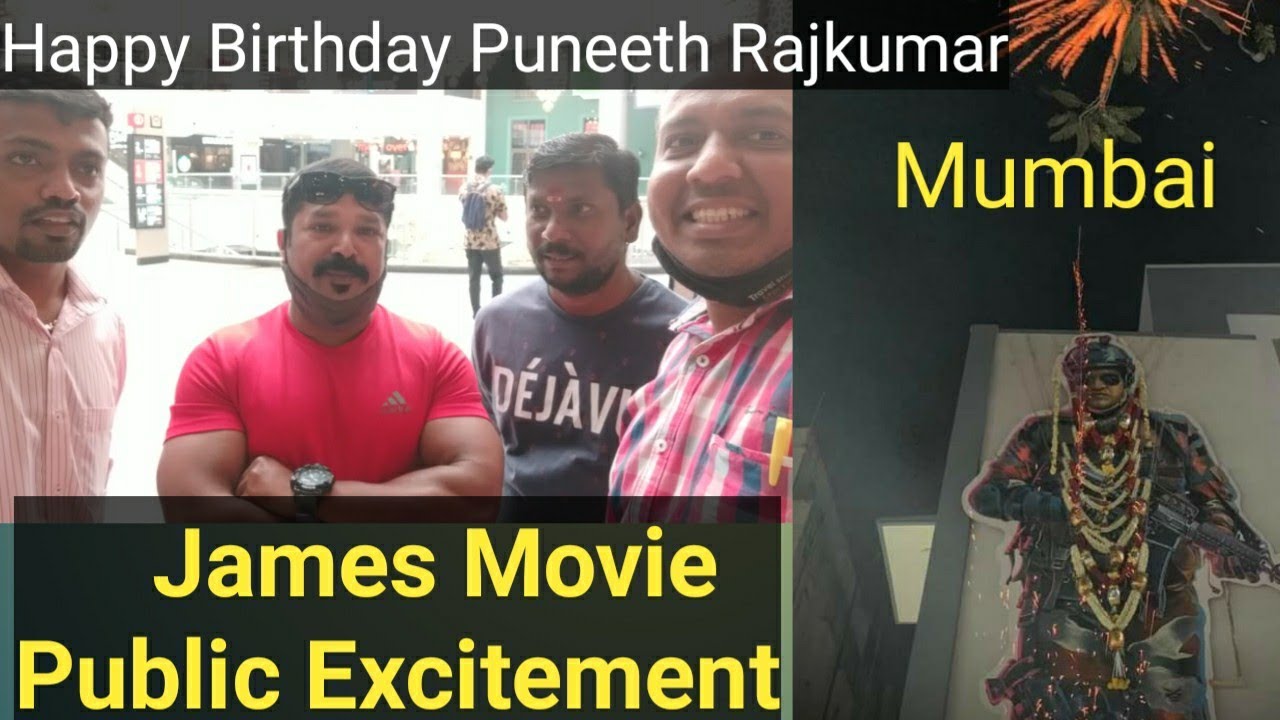 James Movie Public Reaction And Excitement First Day First Show In Mumbai