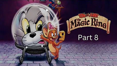Tom and Jerry: The Magic Ring (2001) Part 8