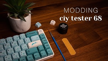 Modding the CHEAPEST Custom Keyboard | CIY Tester68 - Lubed Switches, Lubed Stabilizers, Holee Mod