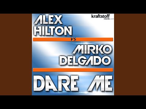 Dare Me (Club Radio Edit)