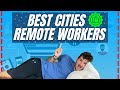 Best Cities for Remote Workers 2021