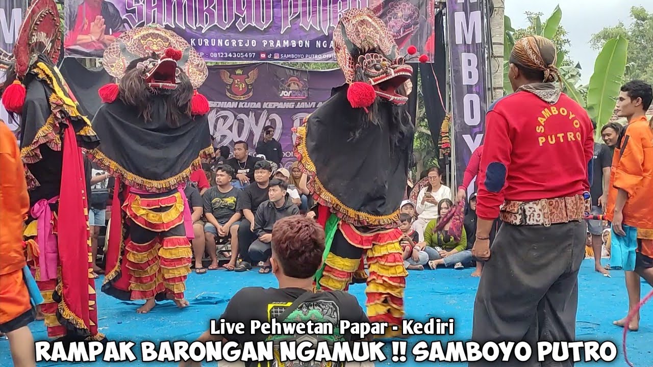 Rampak Barongan Ngamuk Jaranan SAMBOYO PUTRO Live Pehwetan Papar Kediri