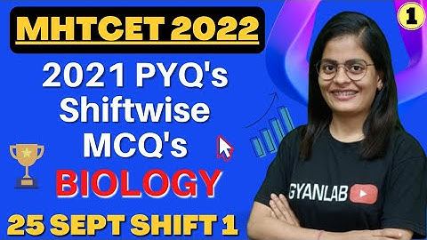 #1🏆 CET 2021 PYQs Shiftwise |25 Sept Shift 1 | Part 1 | MHTCET 2022 | Gyanlab | Anjali Patel |