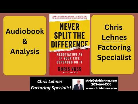 "Never Split the Difference" by Chris Voss - Summary and Analysis