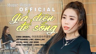 GIẢ ĐIÊN ĐỂ SỐNG - Đoàn Lâm | NGỌC ÁNH SÁNG Cover | Giả điên để sống tất cả phải cam lòng