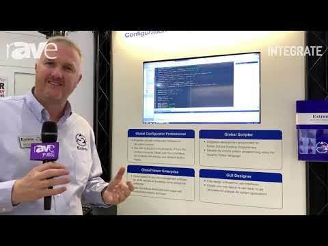 Integrate 2019: Extron Shows Control System Software, Including Global Configurator Professional