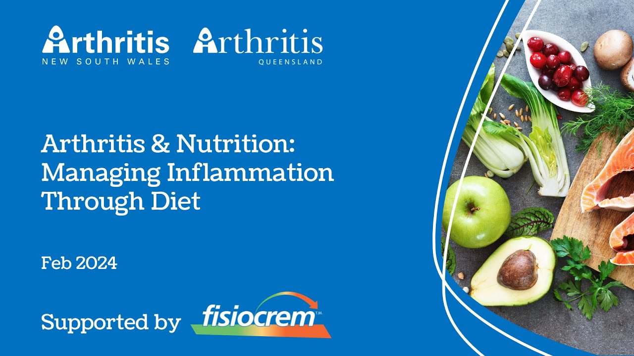 Arthritis & Nutrition Managing Inflammation through diet YouTube