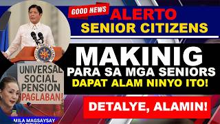 Alerto To All Seniors Great News Dapat Malaman Ninyo Ito
