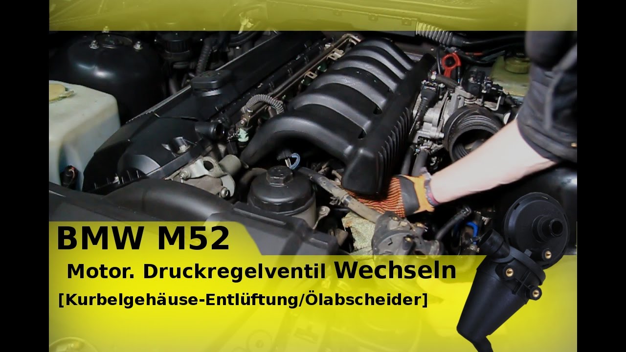 BMW M52 Motor Druckregelventil [Kurbelgehäuse-Entlüftung