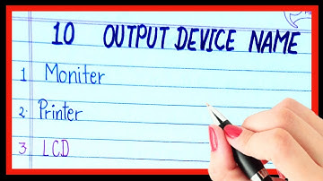 10 output device name in English/computer output device name in English/device name of computer