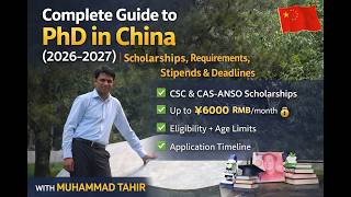 PhD in China (2026-2027) | Scholarships, Requirements, Stipends &amp; Deadlines- Part 2