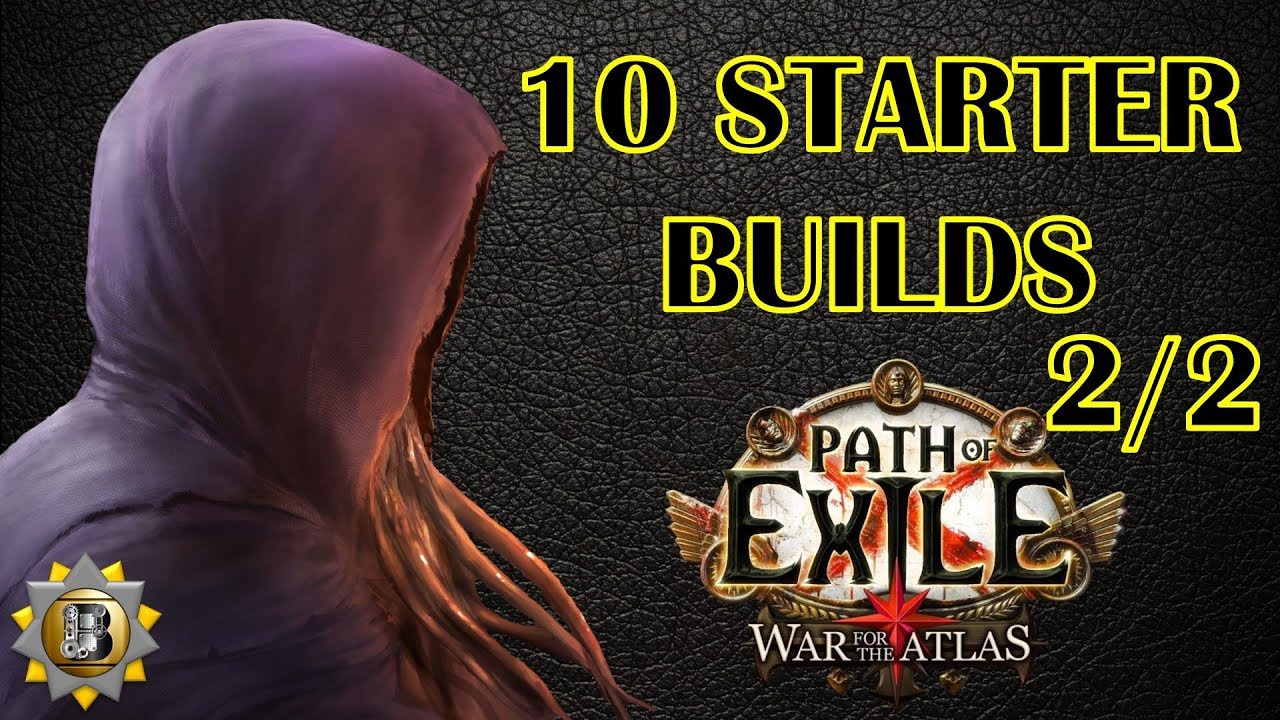 [3.1] Path of Exile War For The Atlas - 10 Builds to Start the Abyss League (Part 2)