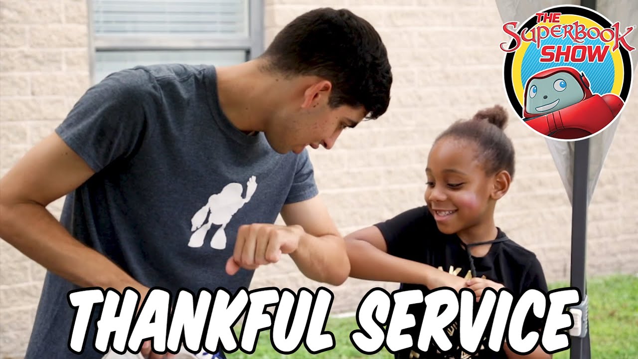 Thankful Service - The Superbook Show