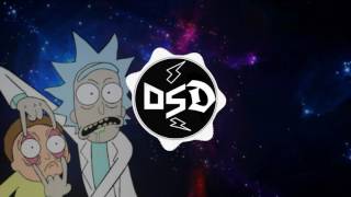 Rick &  Morty (DCV Dubstep Remix)