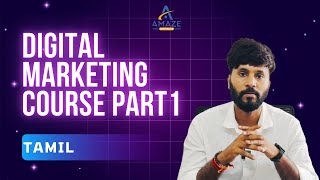 Digital Marketing Courses in Bangalore | Tamil | Amaze Institute Call: 9742235296