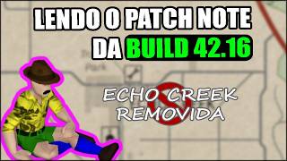 Lendo o Patch Note Completo da Versão B42.16 [Corte de Live] / Project Zomboid PT-BR!