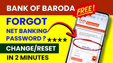 BOB Net Banking Password Forgot? Reset Internet Banking LOGIN Password In Bank Of Baroda App