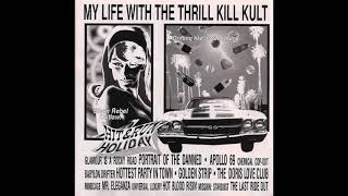 My Life With The Thrill Kill Kult - Hit & Run Holiday (1995) full album