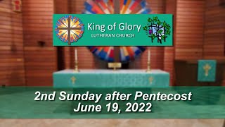 Second Sunday after Pentecost June 19 2022