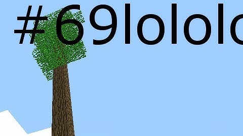 Minecraft - Treehouse Return with Creatures Part 69 - Thor