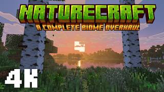 The Ultimate Minecraft Nature Expanison | NatureCraft 4K Ultra HD