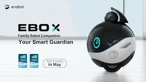 A Kickstarter Project We Love: Enabot Ebo X Family Robot Companion: Your Smart Guardian