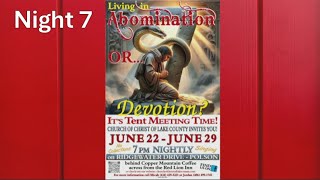 June 28, 2025, Night 7: God Hates a False Witness.