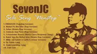 SevenJC 'Solo Song' Nonstop | Love Songs 2022-2024