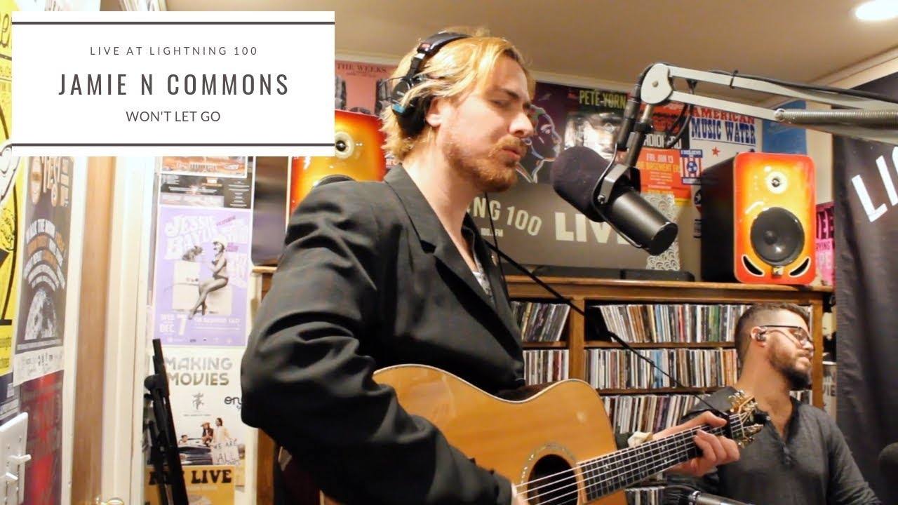 jamie n commons won t let go live on lightning 100 youtube jamie n commons won t let go live on lightning 100 youtube