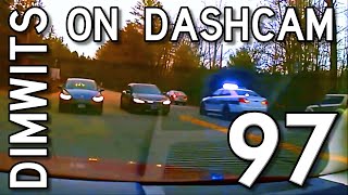 Dimwits On Dashcam - Vol 97