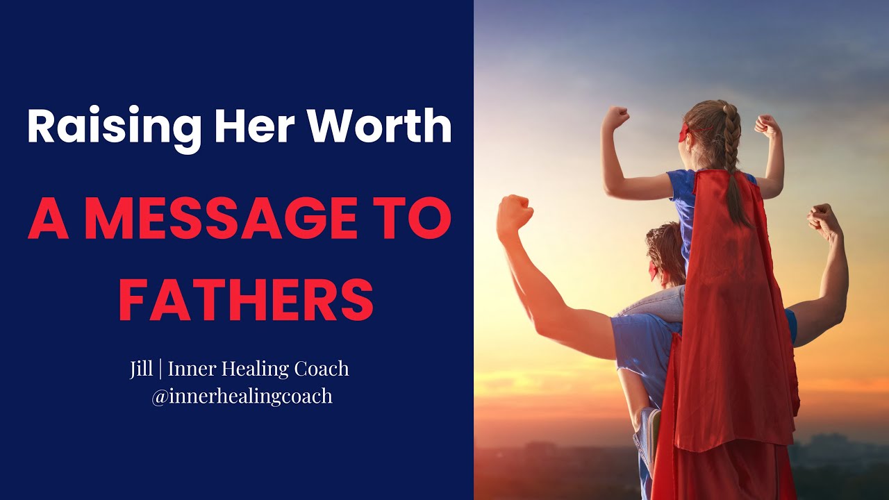 A Message to Fathers video thumbnail showing a father holding his daughter, representing leadership, protection, and responsibility in the home.