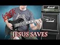 Slayer - Jesus Saves - Guitar Cover with Solo