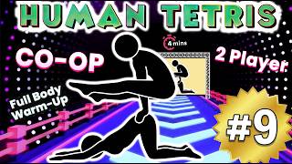 Human Tetris 2 Player Coop   Impossible Sync Challenge 99 Fail  4min Interactive Warm Up 9