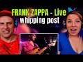 FRANK ZAPPA - whipping post - Live 1984 (HD) THE WOLF HUNTERZ REACTIONS