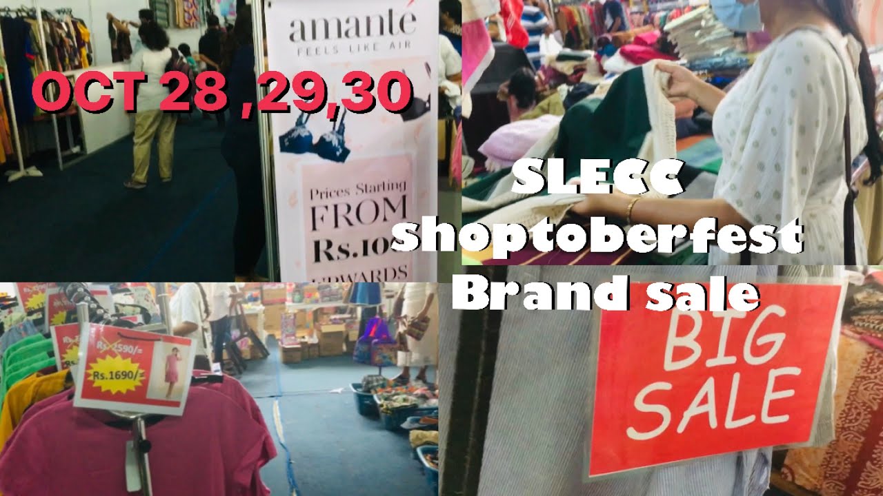 shoptoberfest brand sale!! අද හෙට දවස් 2කේම at SLECC OCT 28,29,30