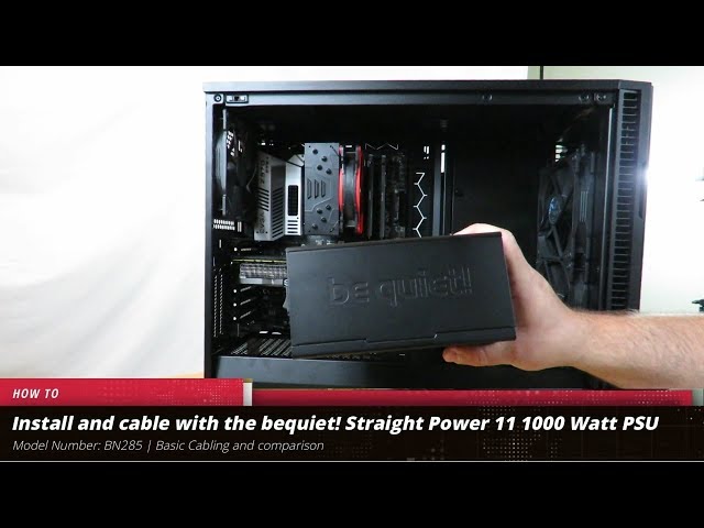 Cabling a PC with the bequiet! Straight Power 11 1000Watt Power