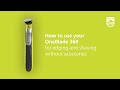 Philips OneBlade - How To Shave Using 360 Blade