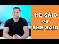 I won a "He Said, She Said" case with a deposition! | Tips and Tricks