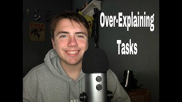 ASMR Over-Explaining Things (Repetition)