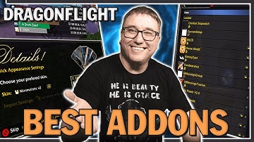 Dragonflight Essential Addons Guide